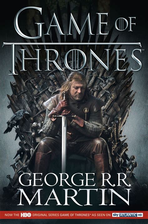 A Game of Thrones by George R.R. Martin .